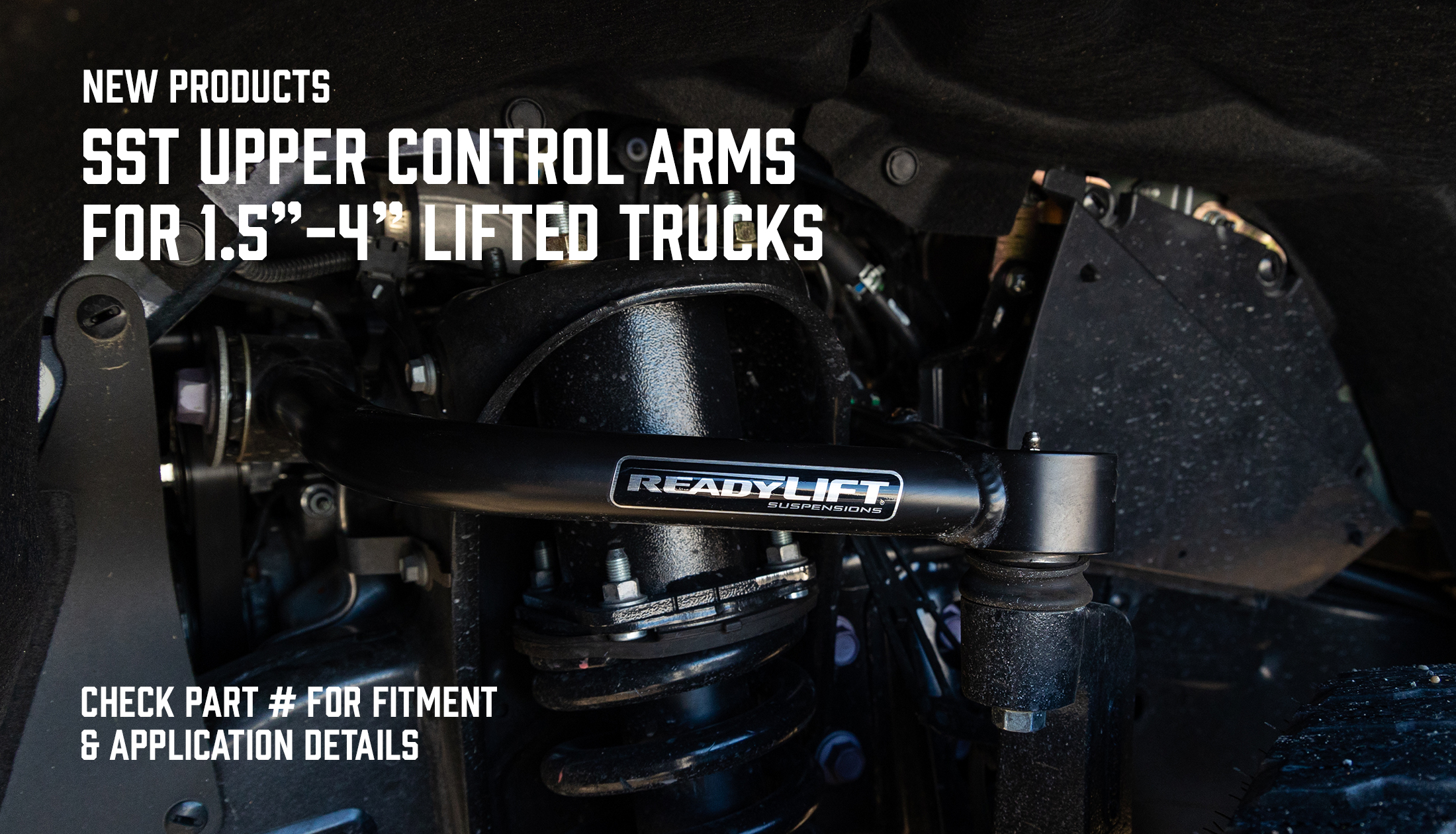 ReadyLIFT Now Shipping All-New SST Upper Control Arms For 1.5”-4” Lifted Trucks